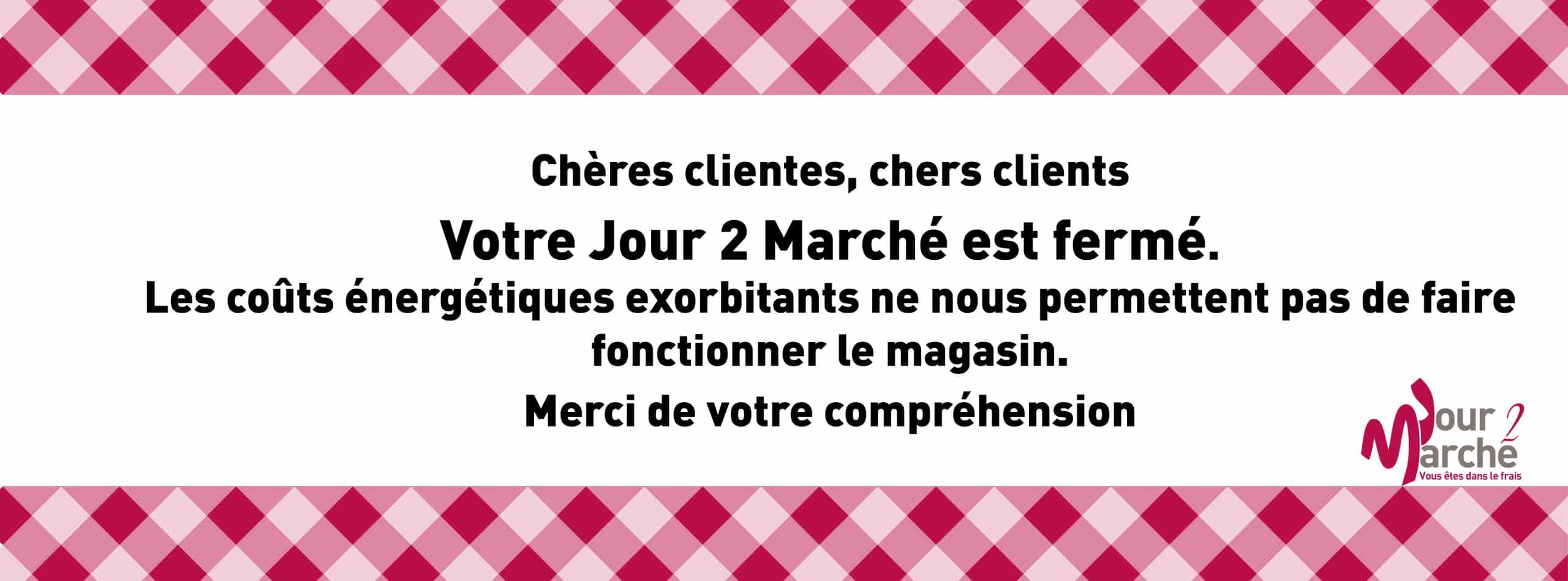 Votre Supermarché J2M ferme ses portes